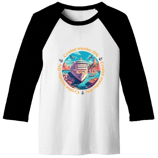 Cruise Mode: On Ship Vacation Baseball Tees