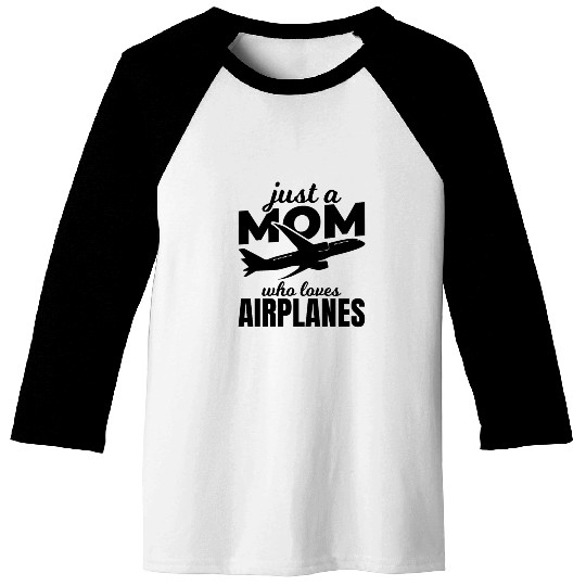 Plane Enthusiast Mom Baseball Tees