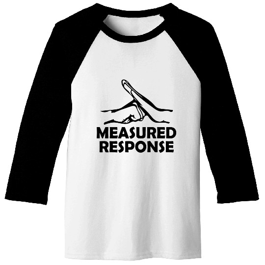 Measured Response dark green Baseball Tees