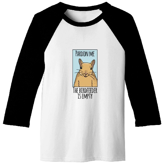 Squirrel Gag Funny Squirrel Lover Baseball Tees