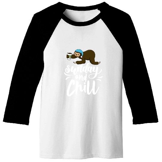 Sunday and Chill Sloth Baseball Tees