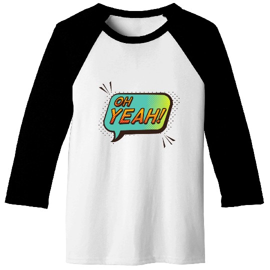 OH YEAH! Baseball Tees design