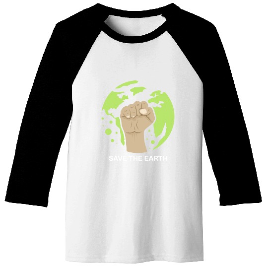 Save The Earth Baseball Tees