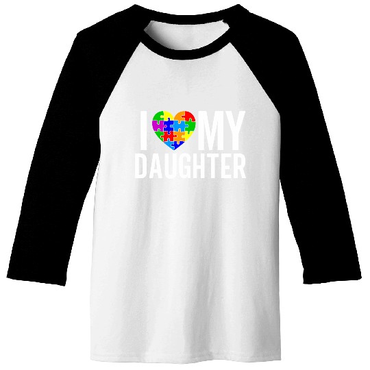 I Love My Daughter Baseball Tees