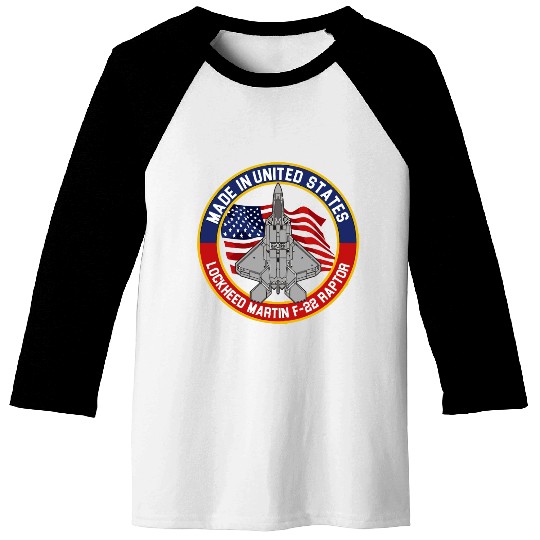 F 22 Raptor Made in USA Baseball Tees