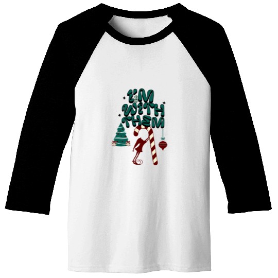 "Im with them" Christmas Elf design 2 Baseball Tees