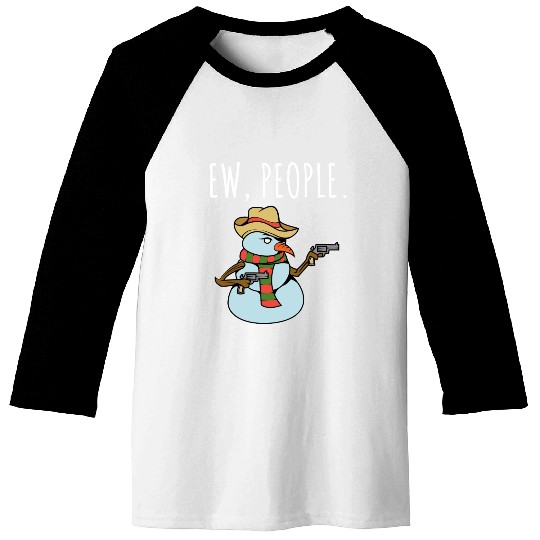 Ew People Armed Snowman Baseball Tees