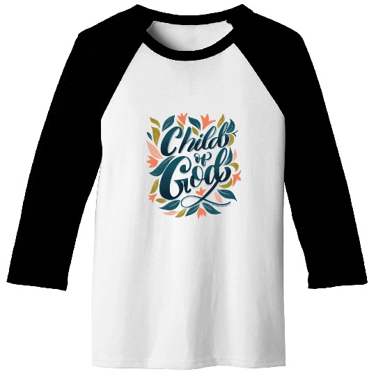 Child of God Baseball Tees
