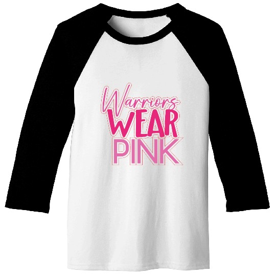 Warriors Wear Pink Baseball Tees