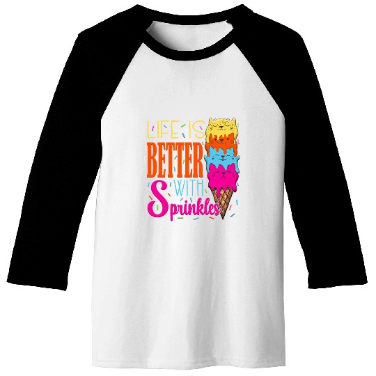 Cute Cats Life Is Better With Sprinkles Cat Lovers Baseball Tees