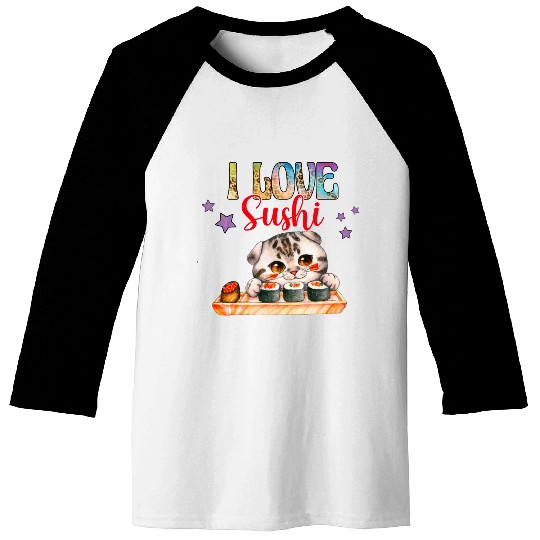 I love Sushi - Cat sushi Baseball Tees