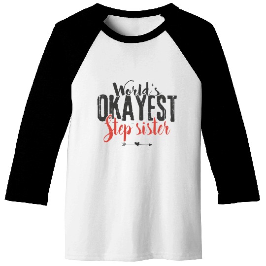Step Sister Baseball Tees