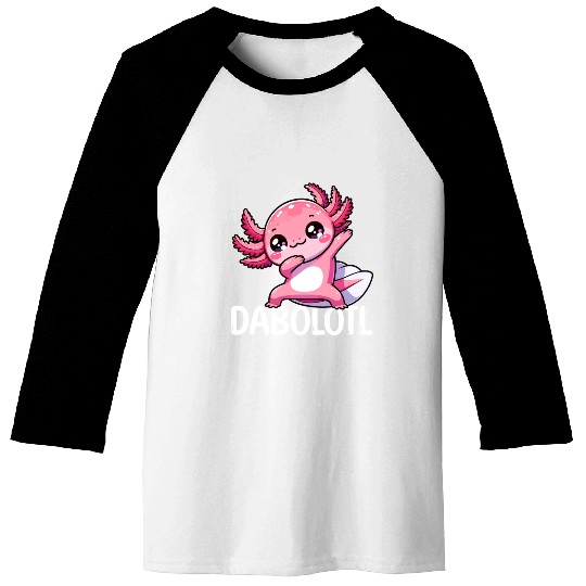 Dabbing Axolotl Dancer Kawaii Newt Baseball Tees