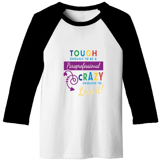 Teacher Assistant For Paraprofessional Baseball Tees