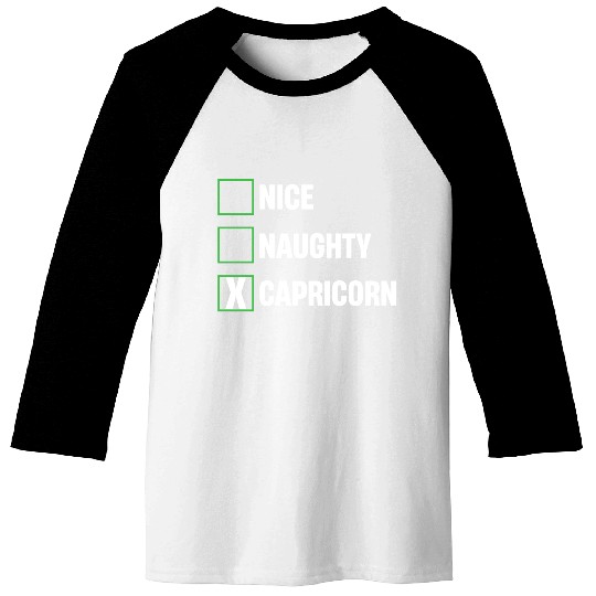 Nice Naughty Capricorn Funny Horoscopes Baseball Tees