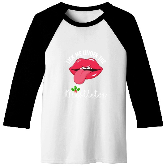 Lick me under the mistletoe ugly Christmas sweater Baseball Tees