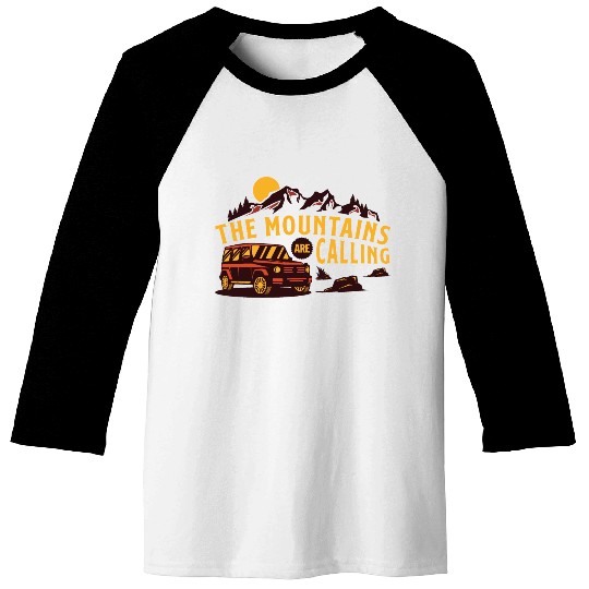 The mountains are calling Baseball Tees