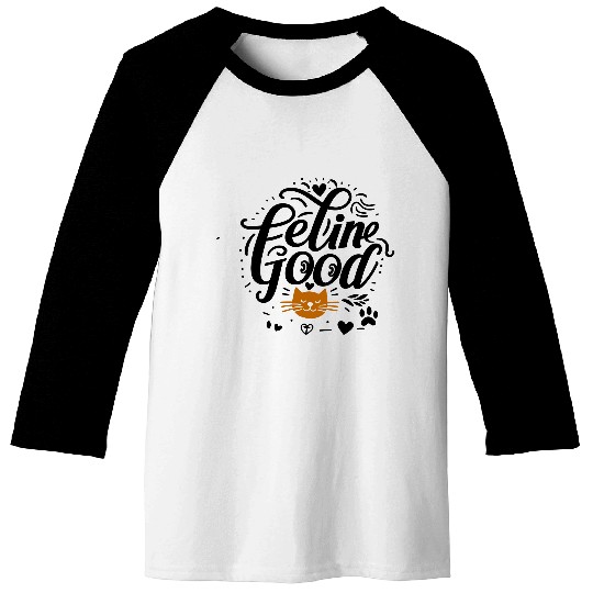 Typography Baseball Tees Design Feline Good