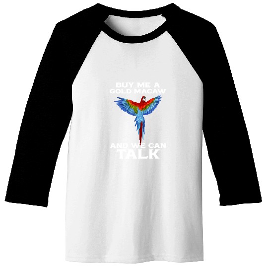 Blue Gold Macaw Ornithologist Enthusiast Gift Baseball Tees