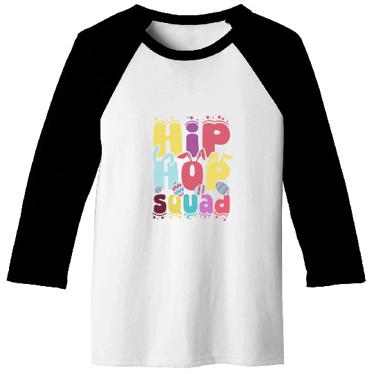 Easter Hip Hop squad Easter Day Baseball Tees