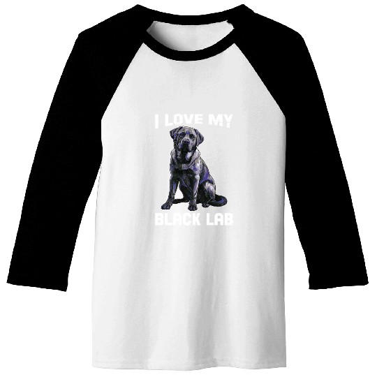 Labrador Lover I LOVE MY BLACK LAB Black Baseball Tees