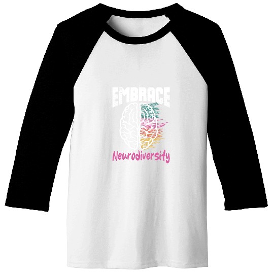 embrace neurodiversity - Embrace ADHD Autism ASD Baseball Tees