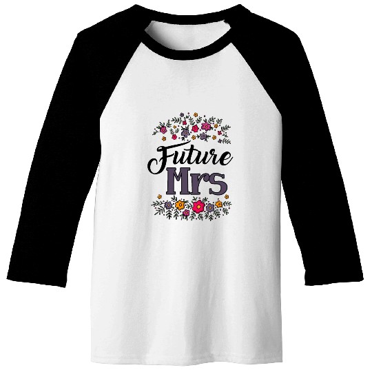 Bridal Future Mrs Baseball Tees