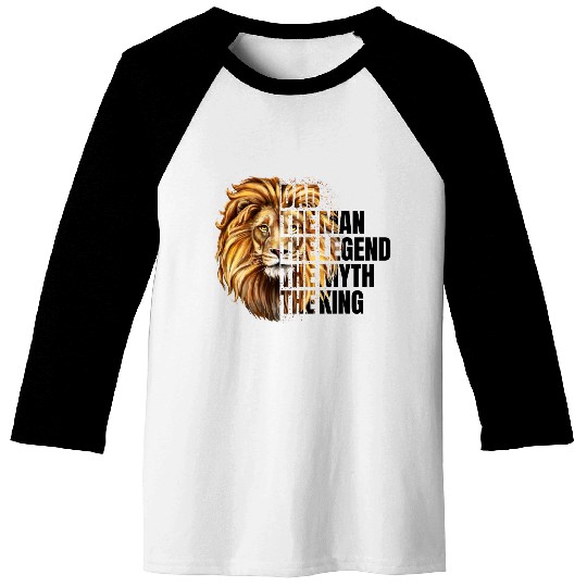 Dad The Man the Legend Lion Baseball Tees
