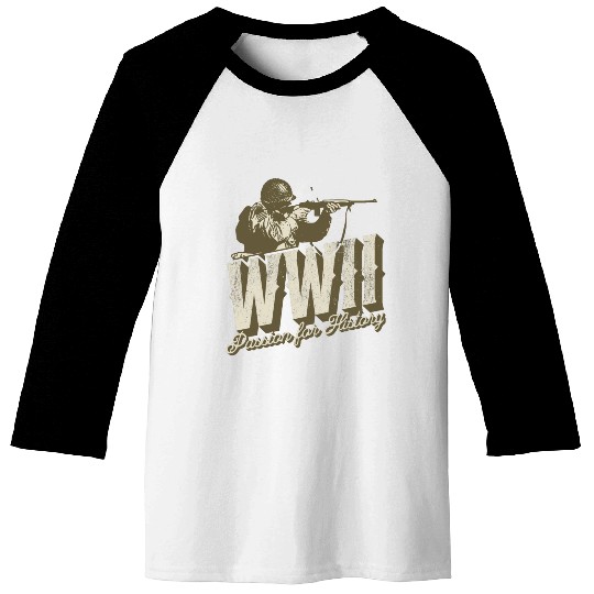 World War 2 - Passion For History Baseball Tees