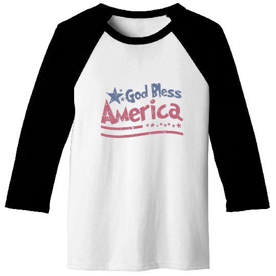 God Bless America Lovers Independence Baseball Tees