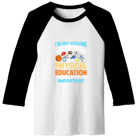 Inspiring Physical Education Teacher Design for PE Baseball Tees
