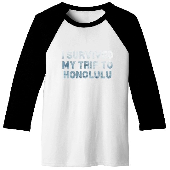My Trip Traveler Vacation Honolulu Baseball Tees