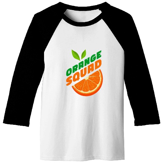 Orange Citrus Fruit Orange Lover Orange Squad Baseball Tees