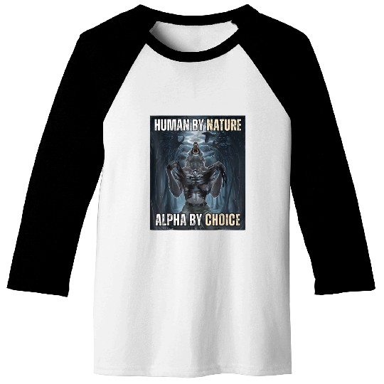 Human Nature Alpha Choice Baseball Tees
