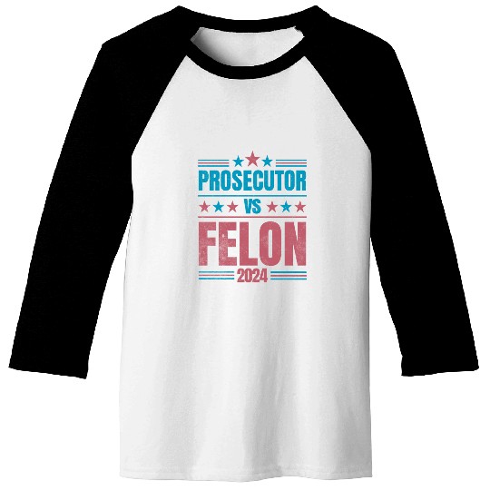 Prosecutor vs Felon Funny Baseball Tees