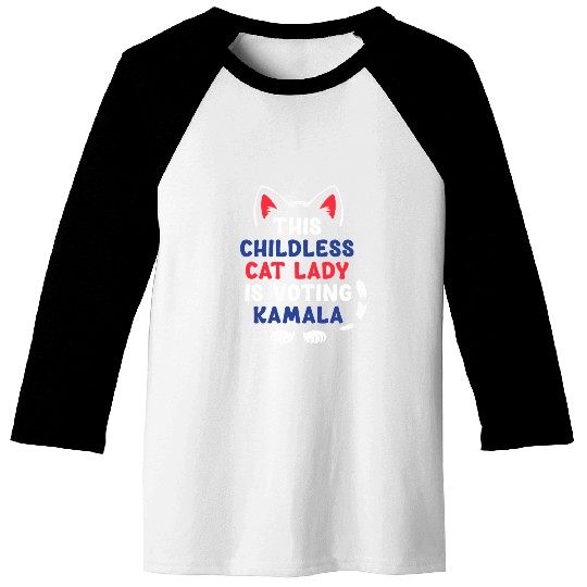 Funny This Childless Cat Lady Is Voting Kamala Baseball Tees