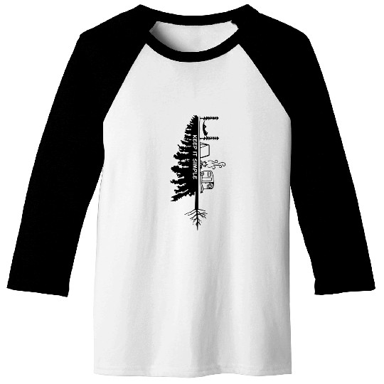 Keep It Simple Camping Tree Baseball Tees