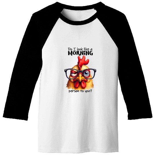 Grumpy Chicken: Not a Morning Person Vibes Baseball Tees