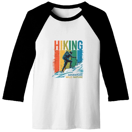 Hiking Adventure Wild Nature for a Hiker Baseball Tees