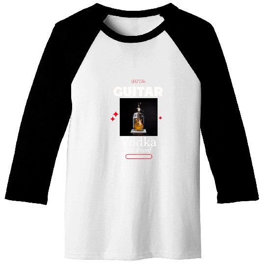 Guitar Vodka Baseball Tees