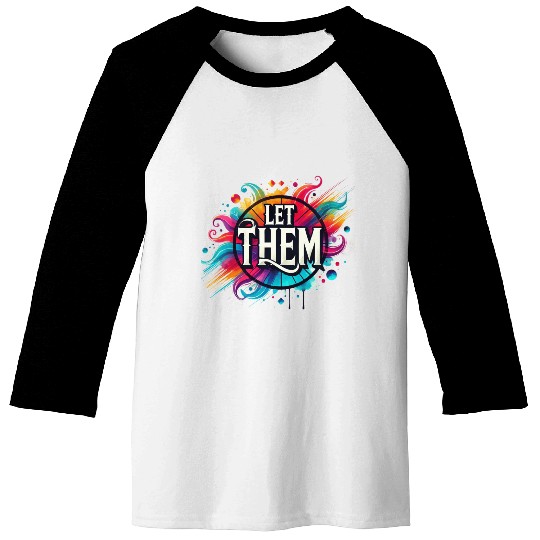 Wellness Collection - Let Them Baseball Tees
