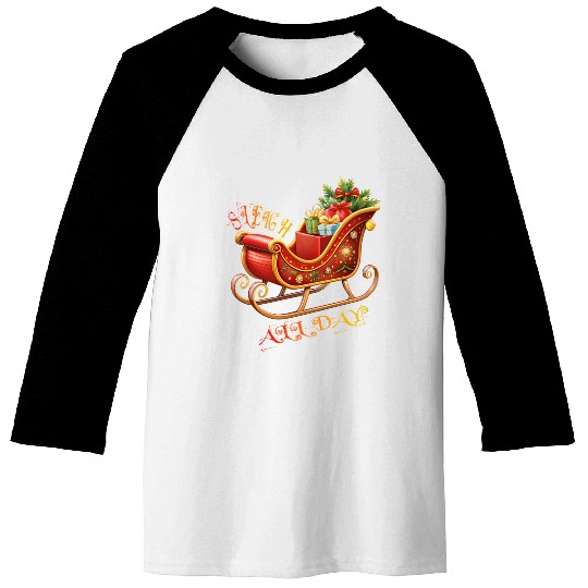 Sleigh All Day/Christmas Baseball Tees
