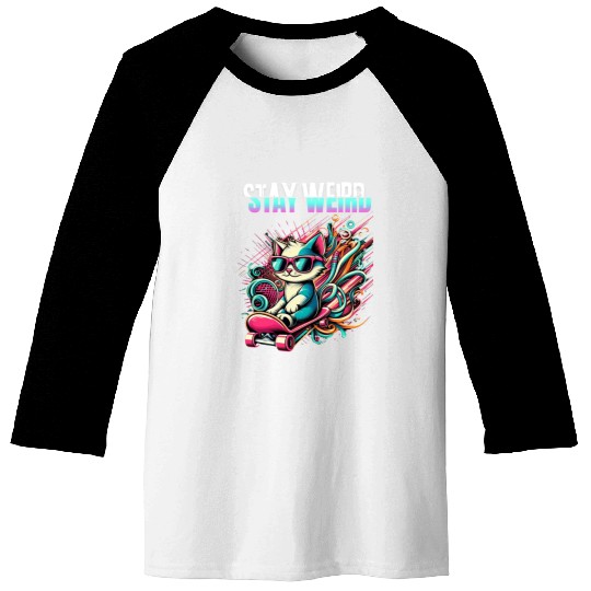 Stay weird Baseball Tees