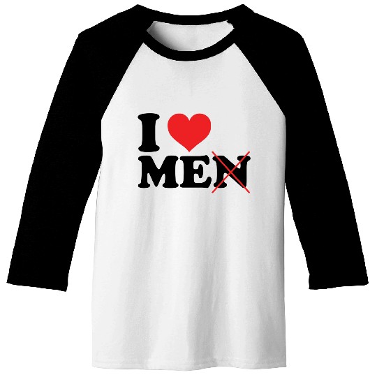 I Love Me Not Men Baseball Tees