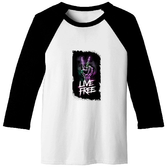 "Live Free Neon Skeleton Hand Design" Baseball Tees