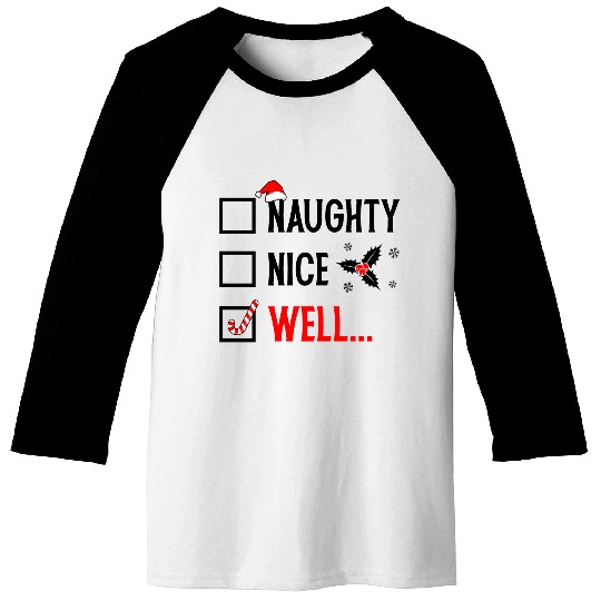 Naughty or Nice Funny Christmas Baseball Tees