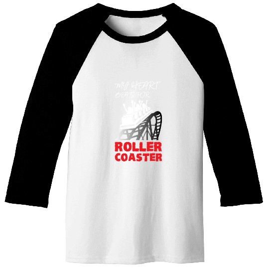 My Heart Beats for Roller Coaster Baseball Tees
