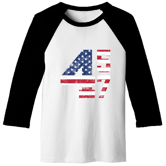 45 47 President Donald Trump Baseball Tees