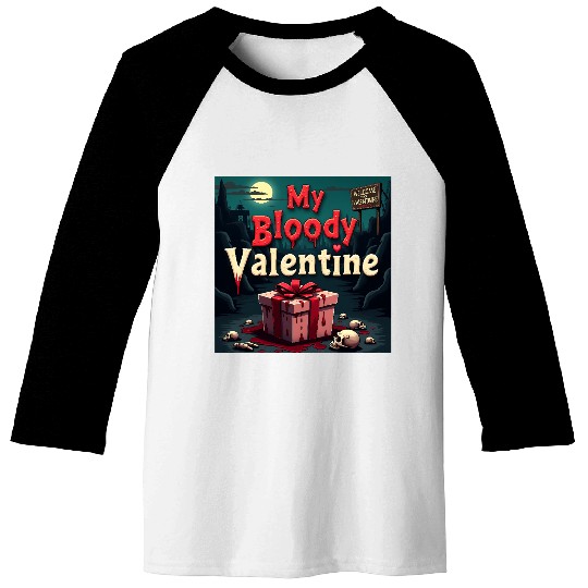 My bloody Valentine Baseball Tees