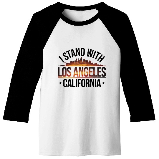 I stand With Los Angeles California Wildfire 2025 Baseball Tees